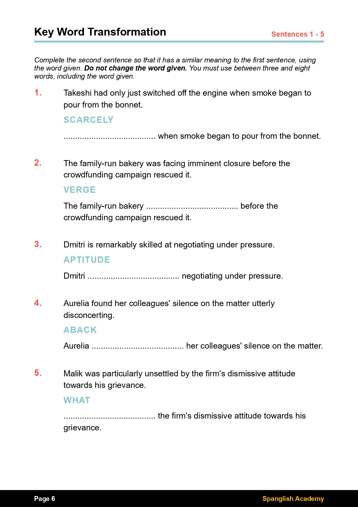 Preguntas Part 4 Key Word Transformations